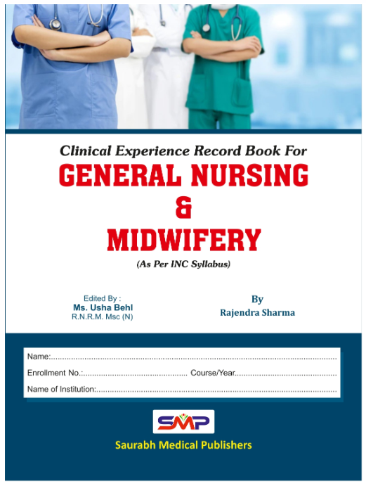 Clinical Experience Record Book For General Nursing Midwifery